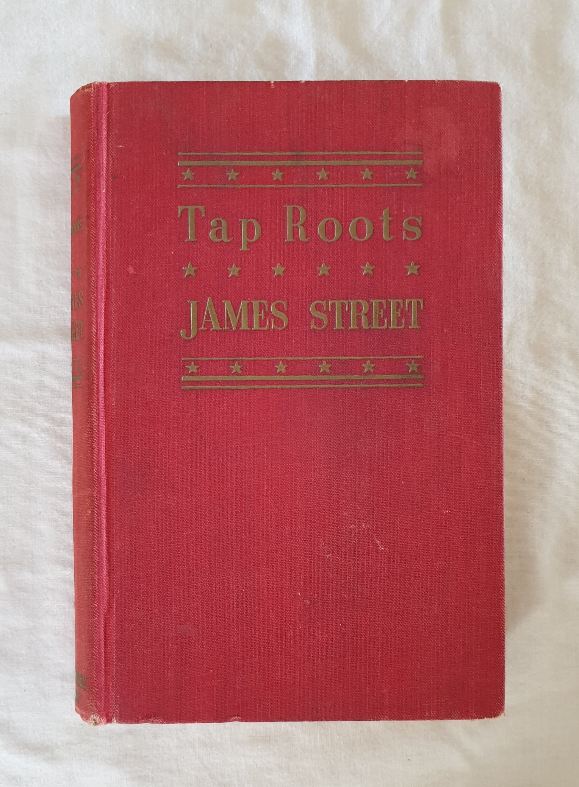 Tap Roots  by James Street