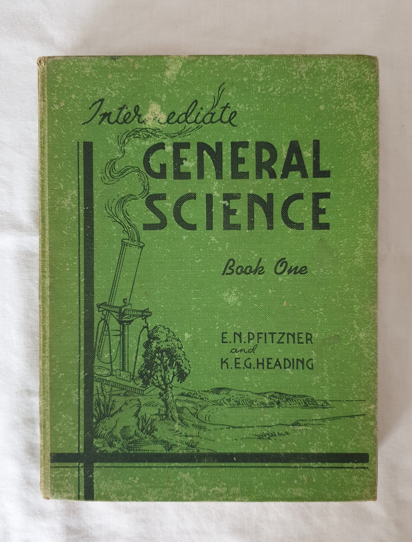 Intermediate General Science by Pfitzner and Heading