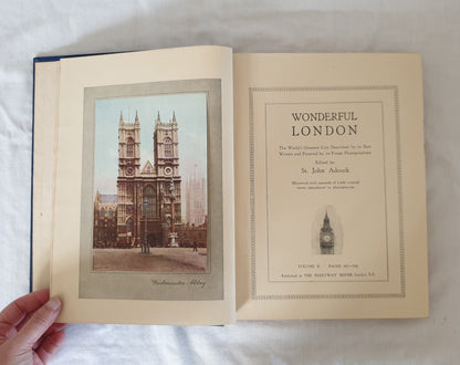 Wonderful London by St. John Adcock