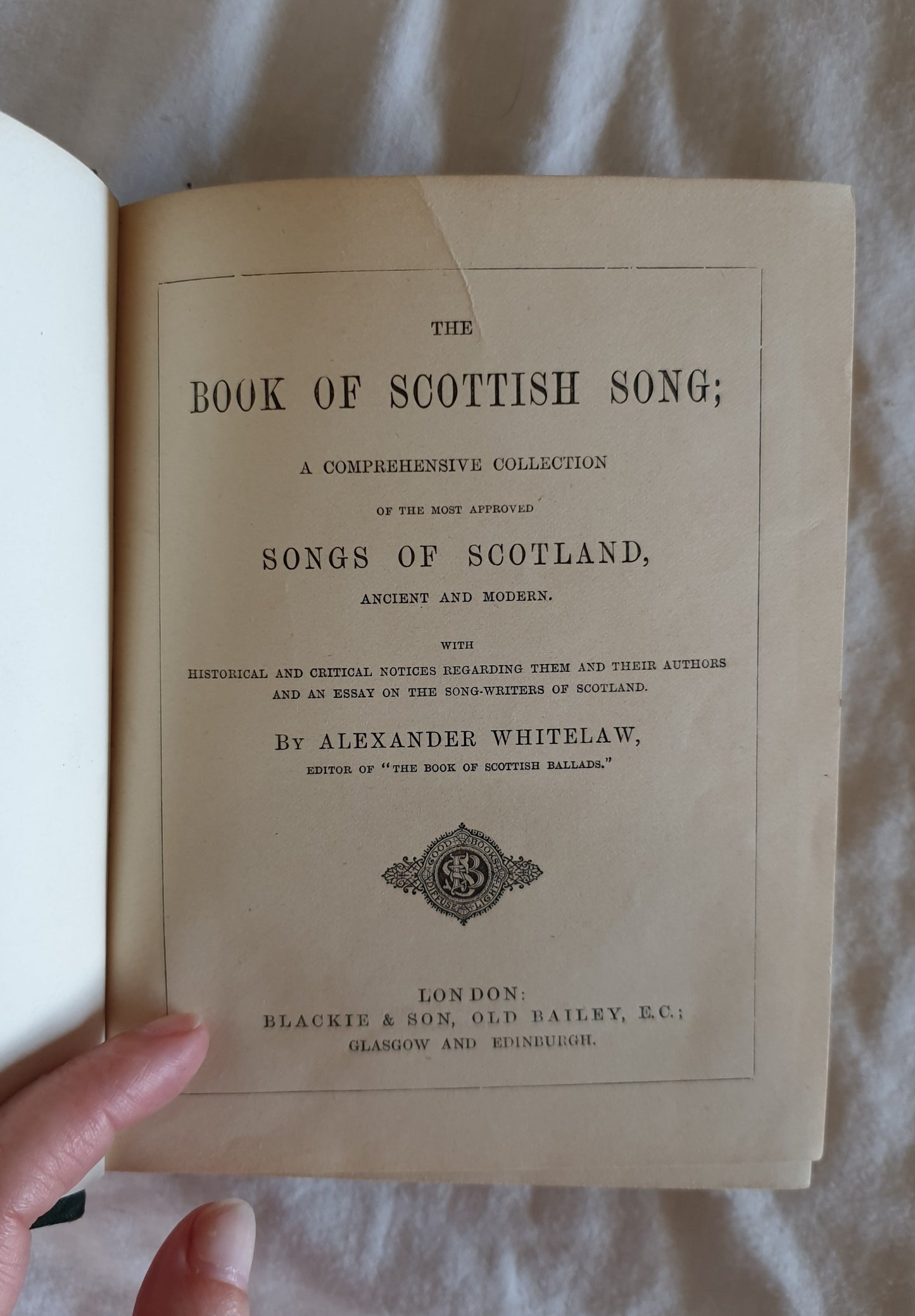 The Book of Scottish Song by Alexander Whitelaw
