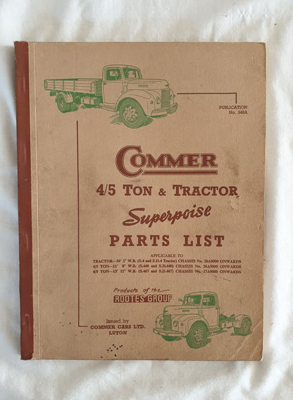 Commer 4/5 Ton & Tractor Superpoise Parts List