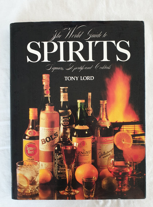 The World Guide to Spirits by Tony Lord
