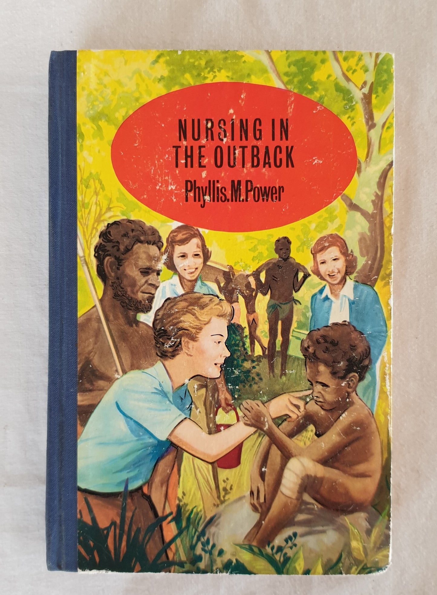 Nursing In The Outback by Phyllis. M. Power