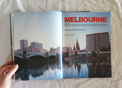Melbourne by Katherine Bell and Ian Wigney