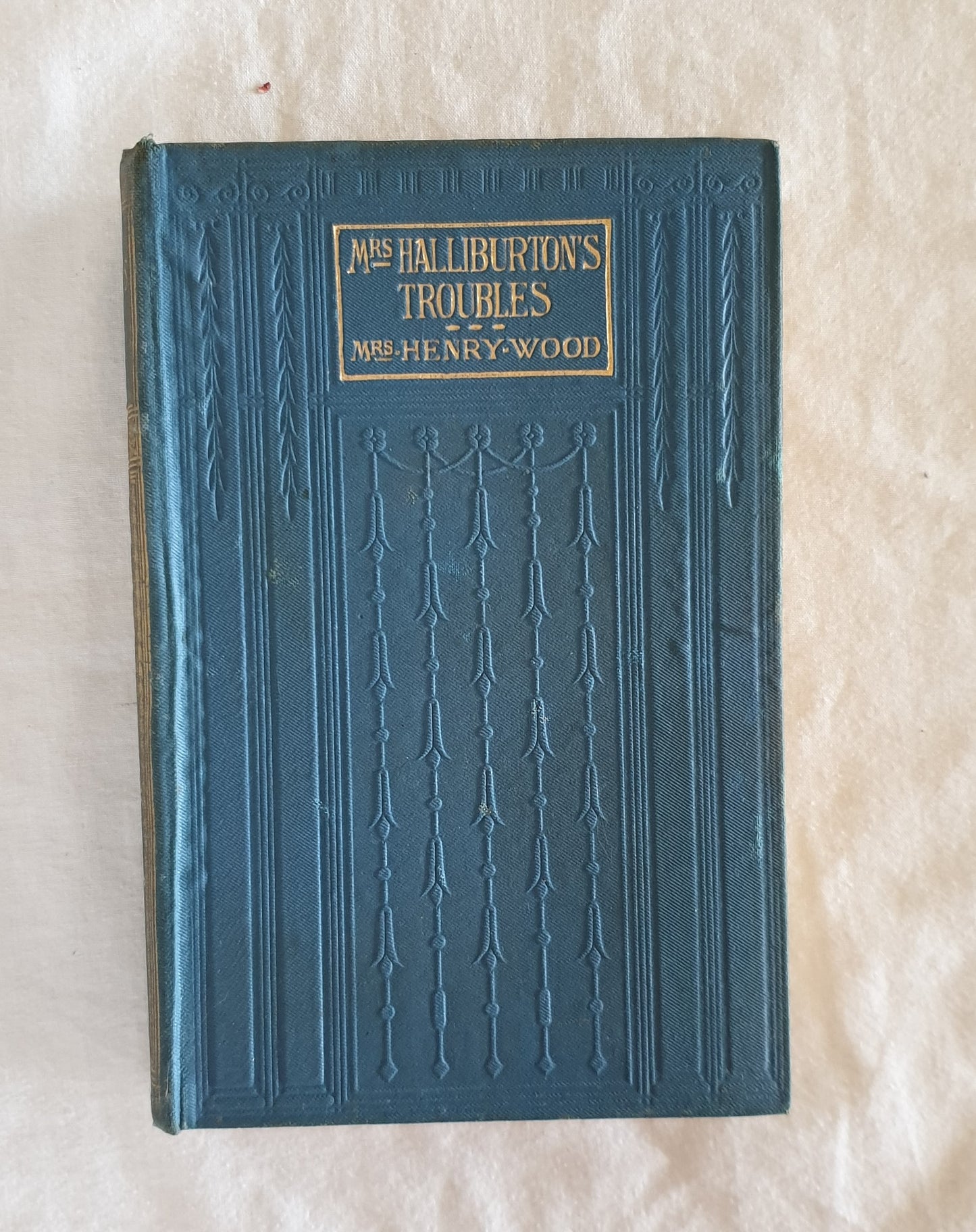 Mrs. Halliburton's Troubles by Mrs. Henry Wood