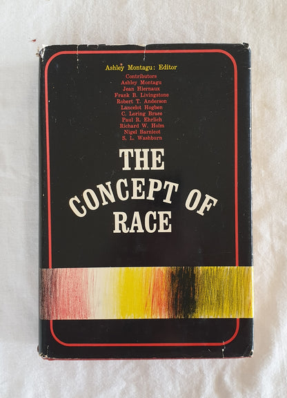 The Concept of Race by Ashley Montagu
