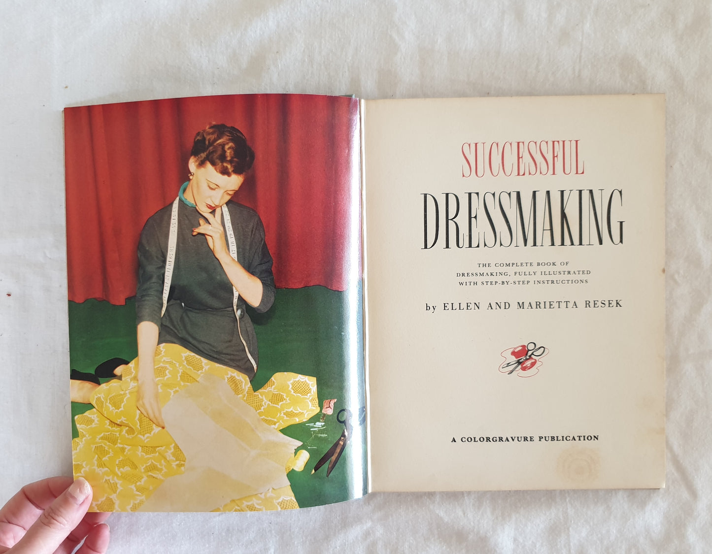 Successful Dressmaking by Ellen and Marietta Resek