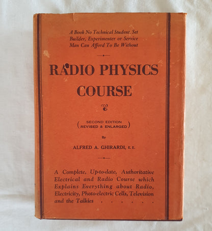 Radio Physics Course by Alfred A. Ghirardi