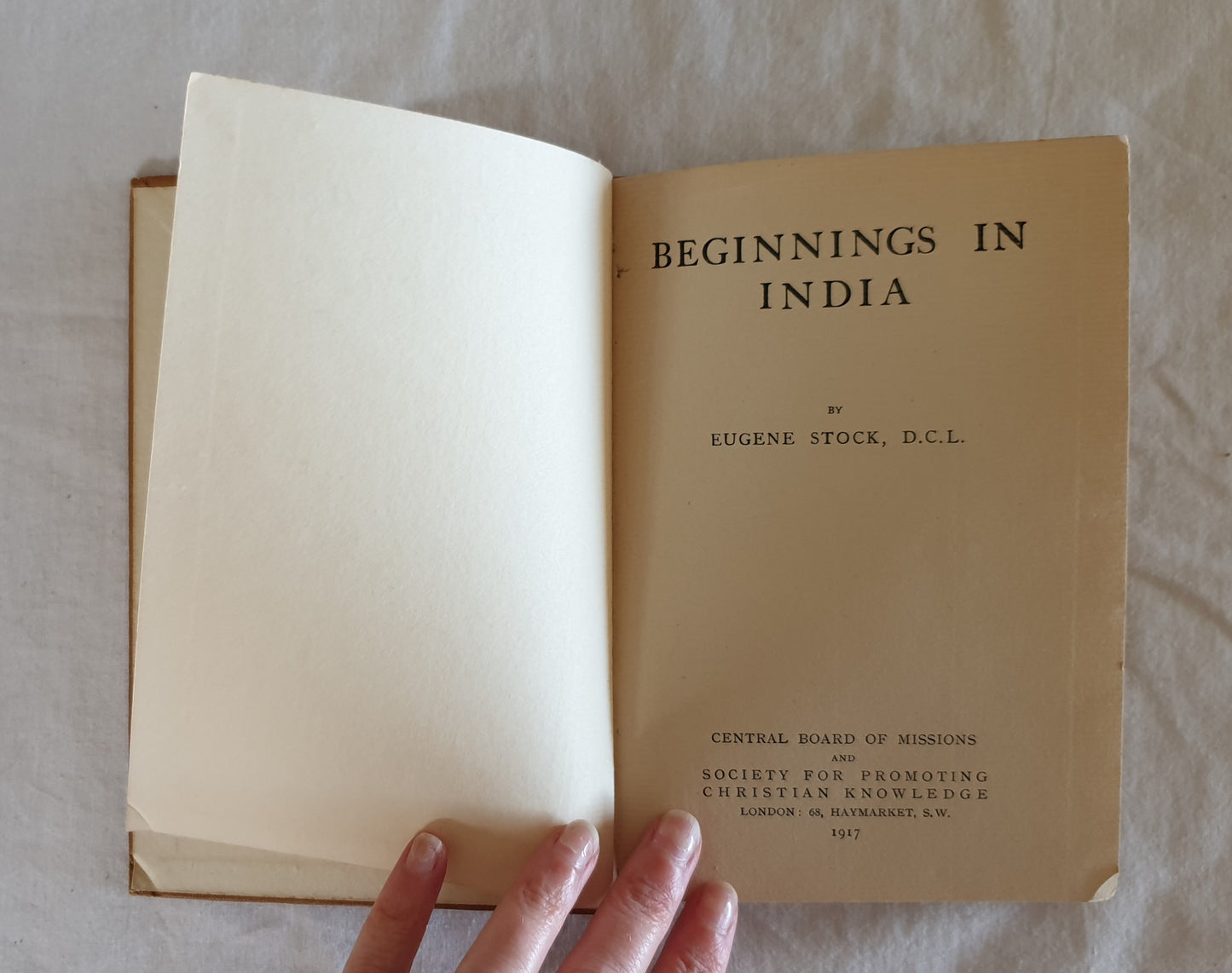Beginnings In India by Eugene Stock