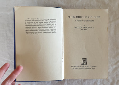 The Riddle of Life by William McDougall