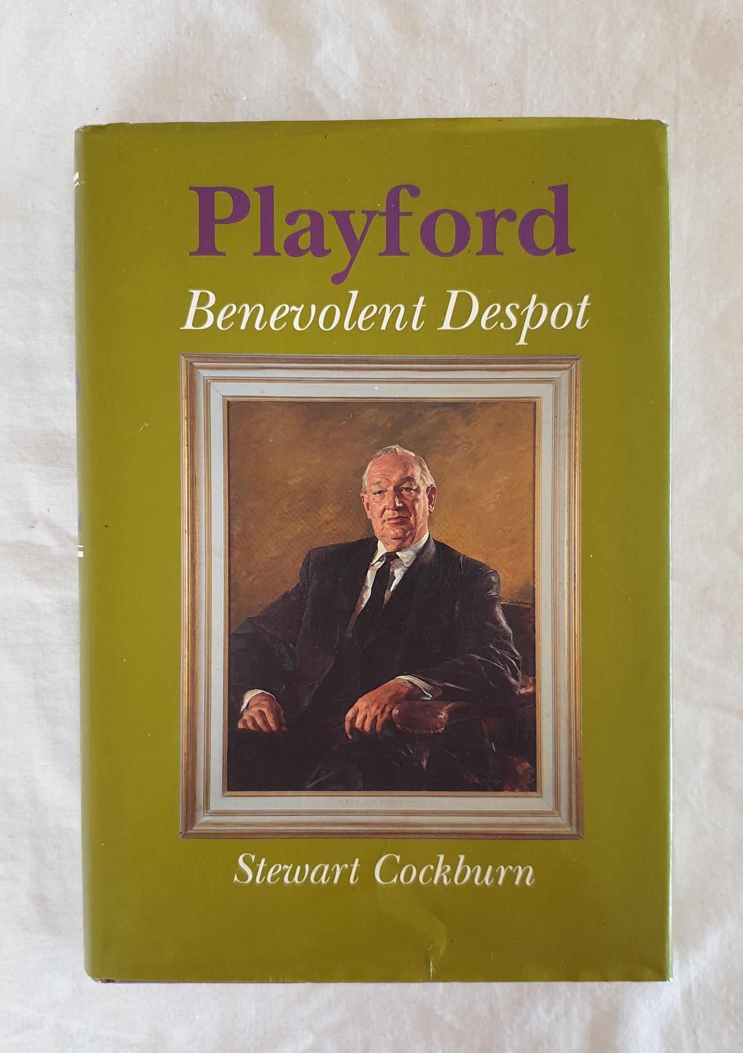 Playford Benevolent Despot by Stewart Cockburn