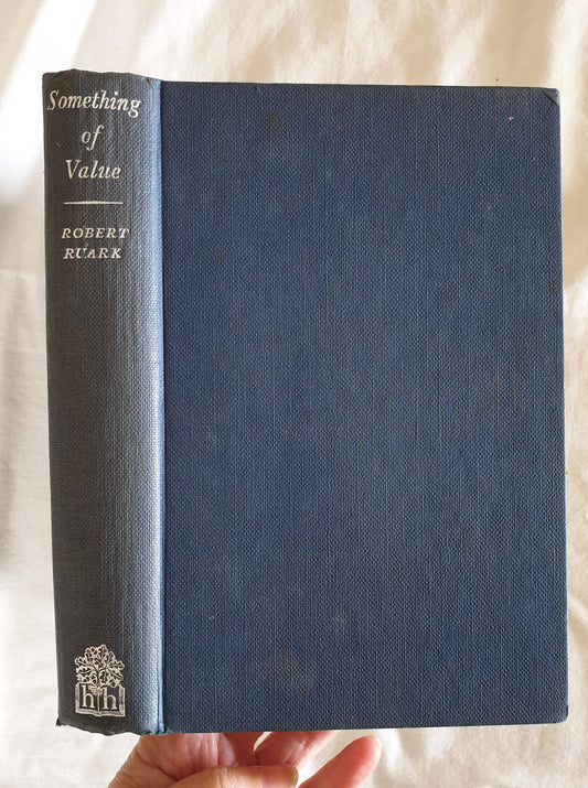 Something of Value by Robert Ruark