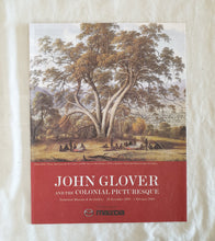Load image into Gallery viewer, John Glover and the Colonial Picturesque - Tasmanian Museum &amp; Art Gallery