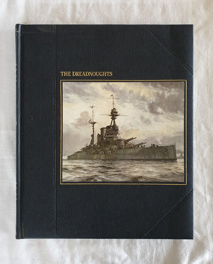 The Seafarers The Dreadnoughts  by David Howarth