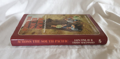Across The South Pacific by Iain Finlay and Trish Sheppard