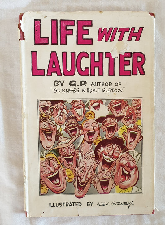 Life With Laughter  by G. P.