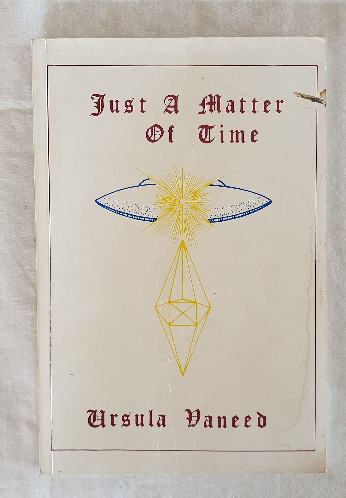 Just A Matter of Time by Ursula Vaneed