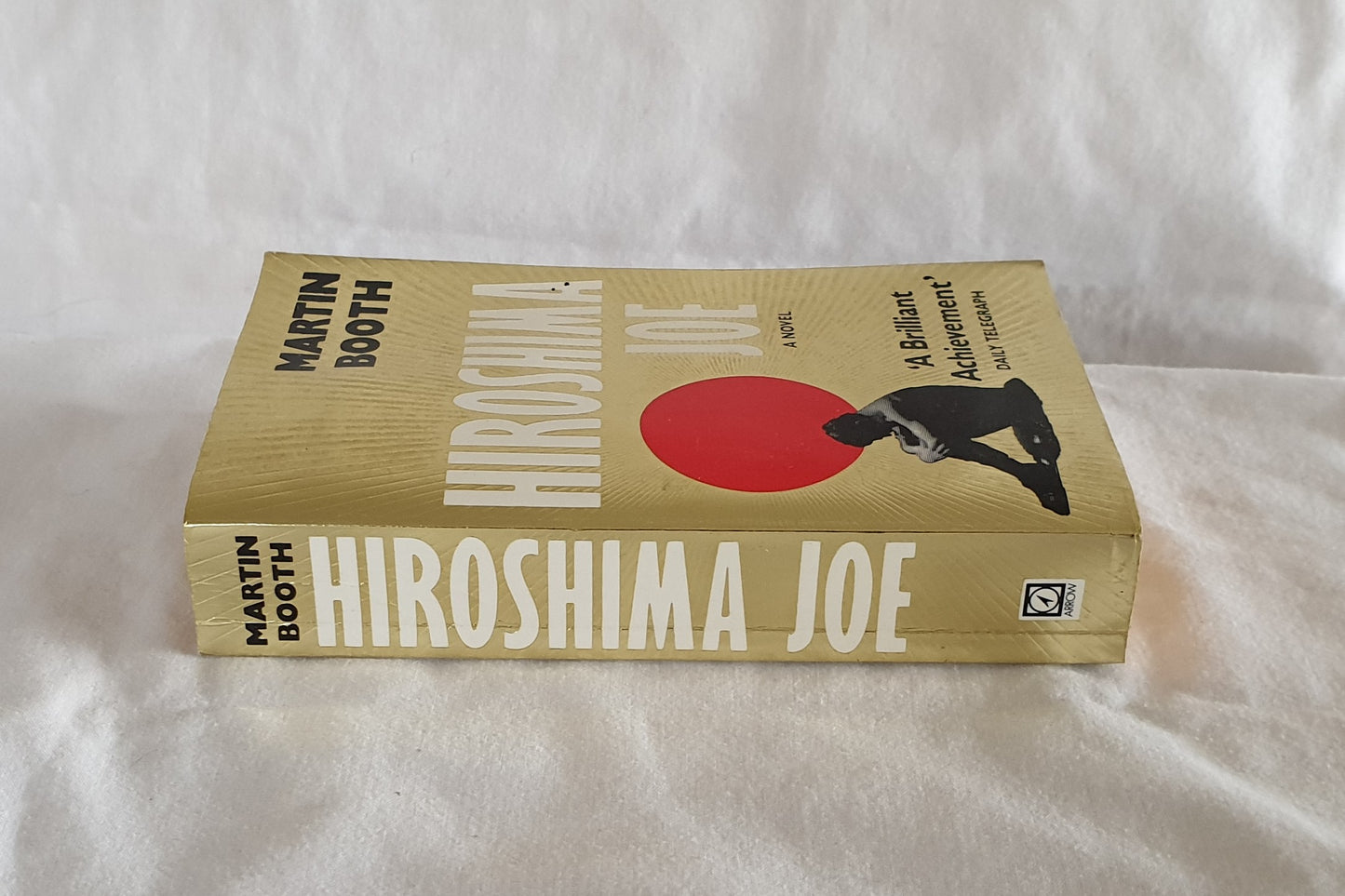 Hiroshima Joe by Martin Booth