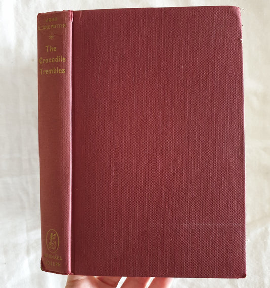 The Crocodile Trembles  by John Deane Potter