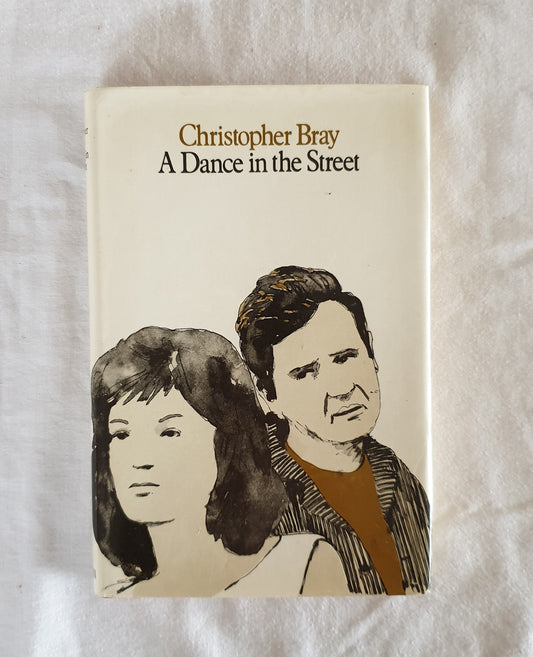 A Dance In The Street  by Christopher Bray