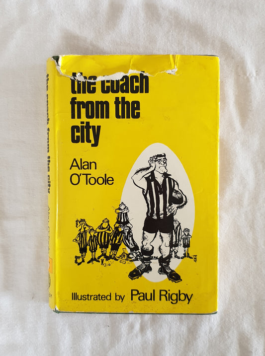 The Coach From the City by Alan O'Toole