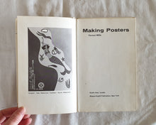 Load image into Gallery viewer, Making Posters by Vernon Mills