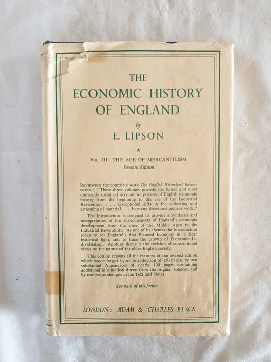 The Economic History of England by E. Lipson