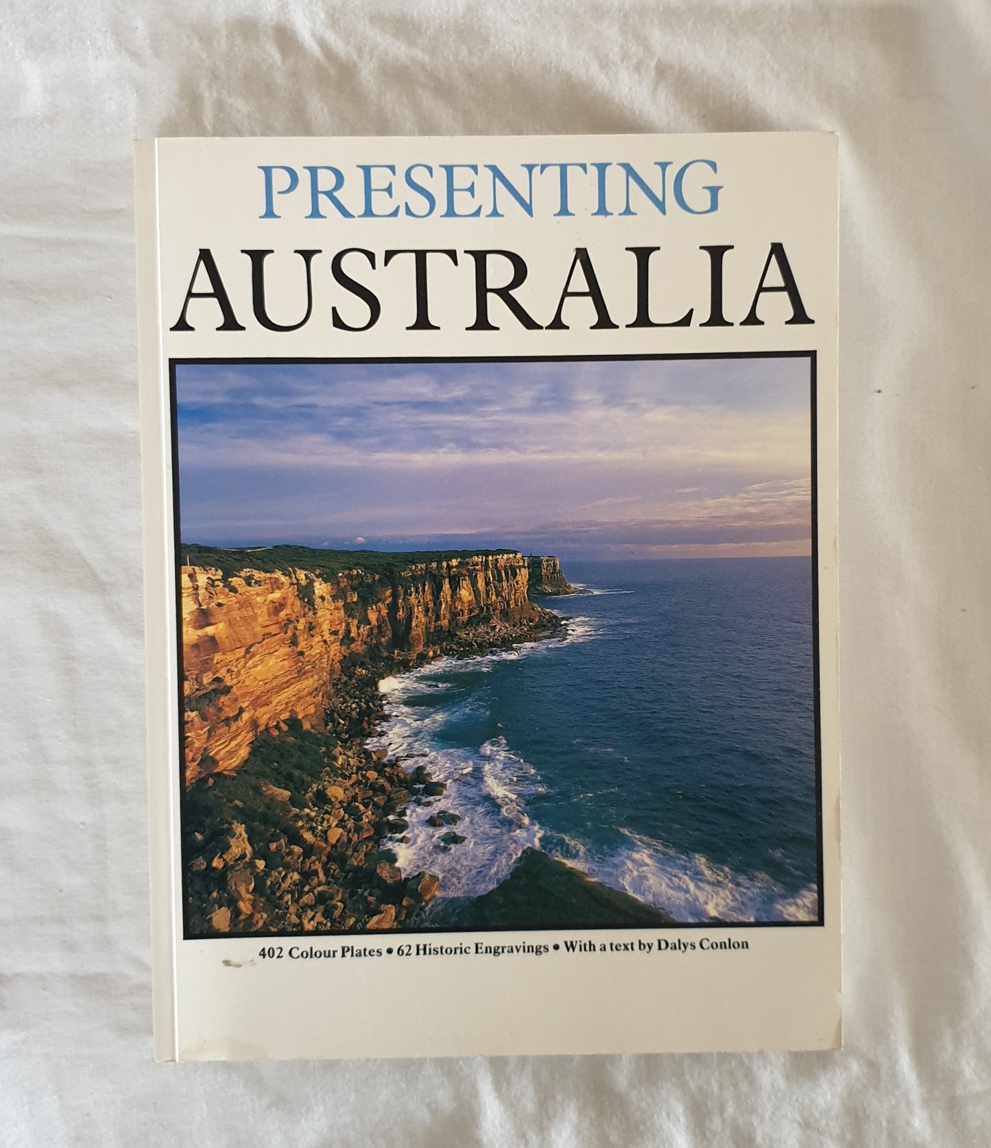 Presenting Australia  Text by Dalys Newman