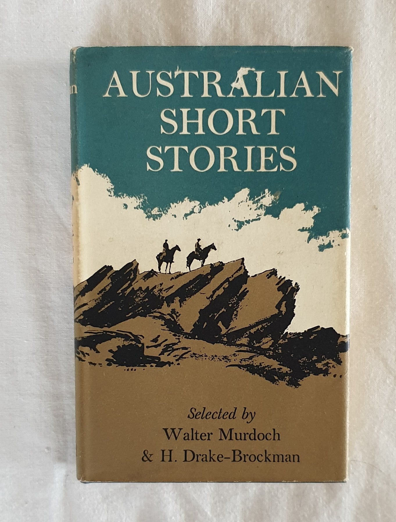 Australian Short Stories by Walter Murdoch and H. Drake-Brockman