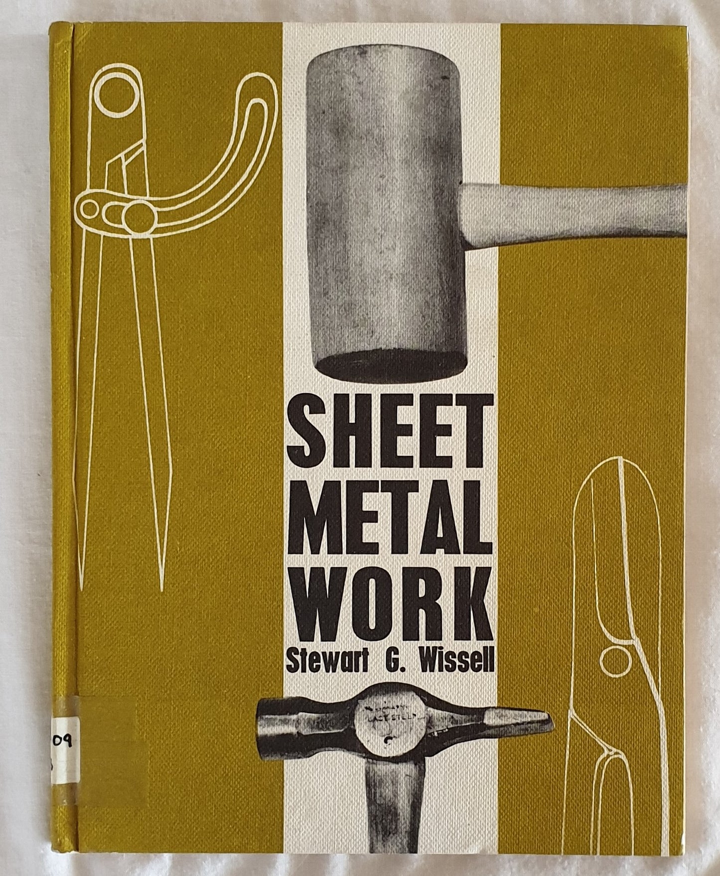 Sheet Metal Work by Stewart G. Wissell