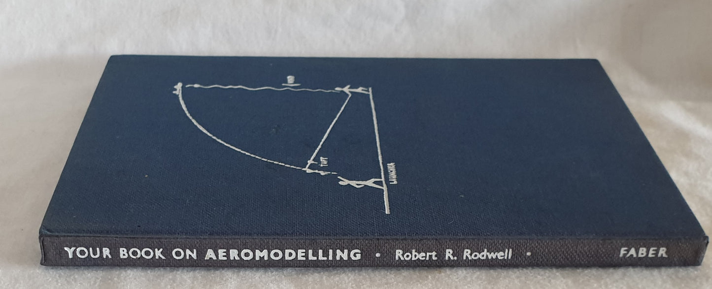 Your Book on Aeromodelling by Robert R. Rodwell