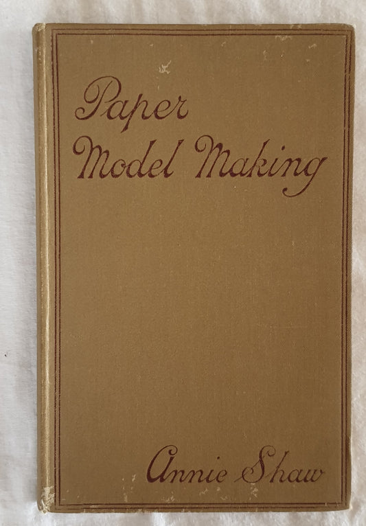 Paper Model Making by Annie Shaw