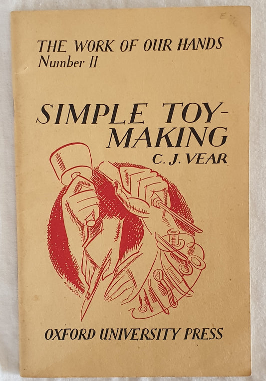 Simple Toymaking by C. J. Vear