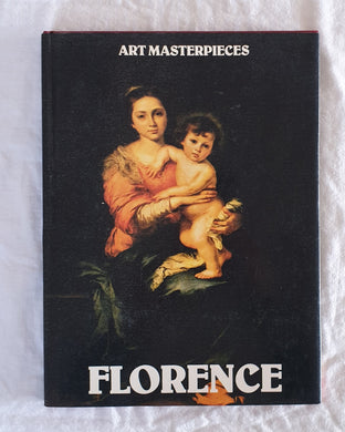Art Masterpieces of Florence by Ted Smart and David Gibbon