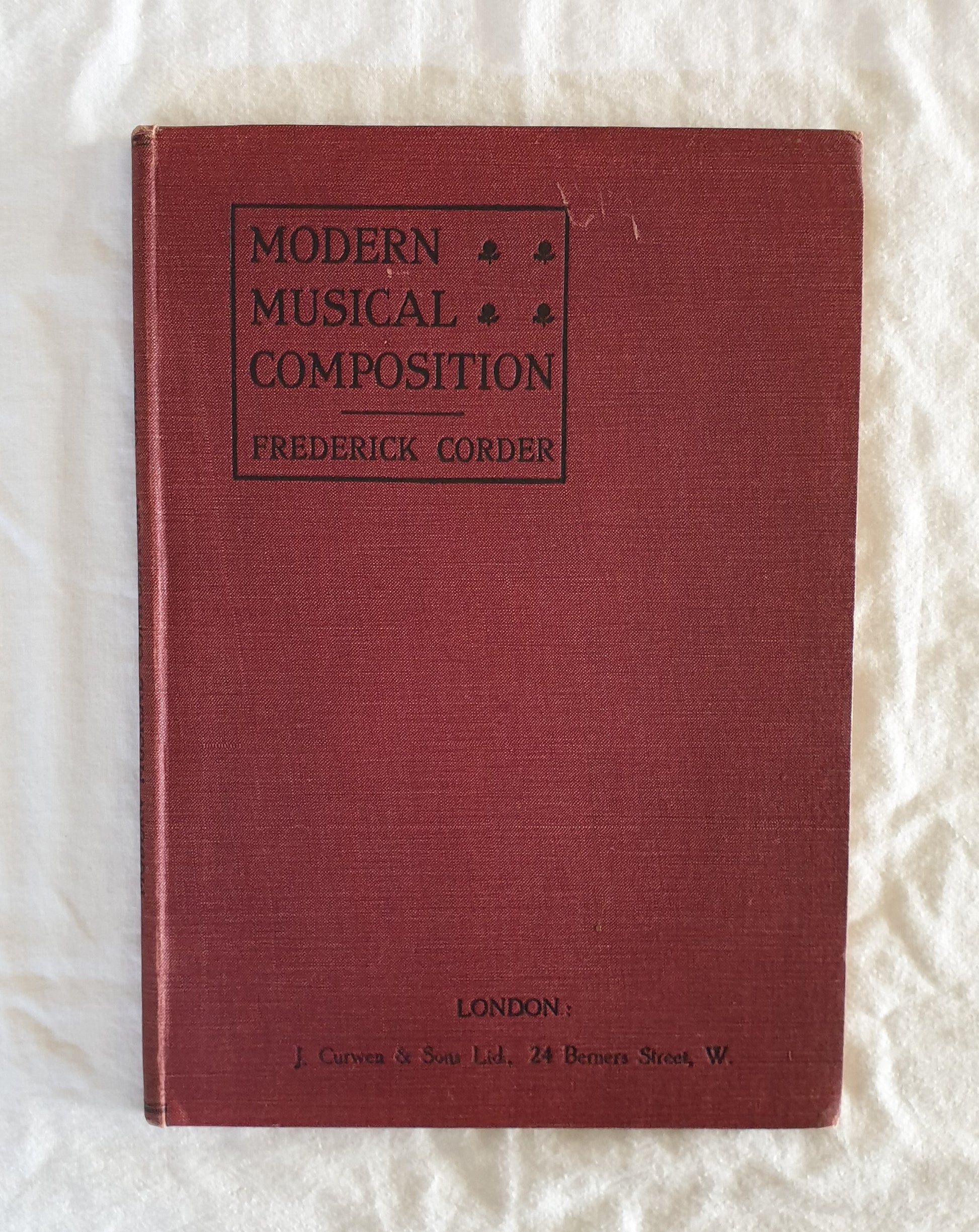 Modern Musical Composition by Frederick Corder