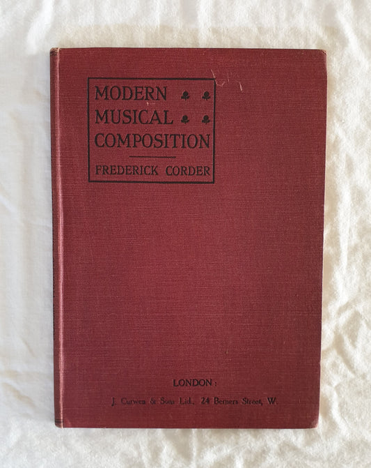 Modern Musical Composition by Frederick Corder