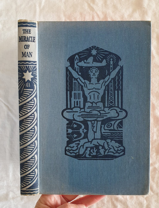 The Miracle of Man by Harold Wheeler