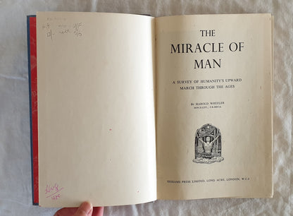The Miracle of Man by Harold Wheeler