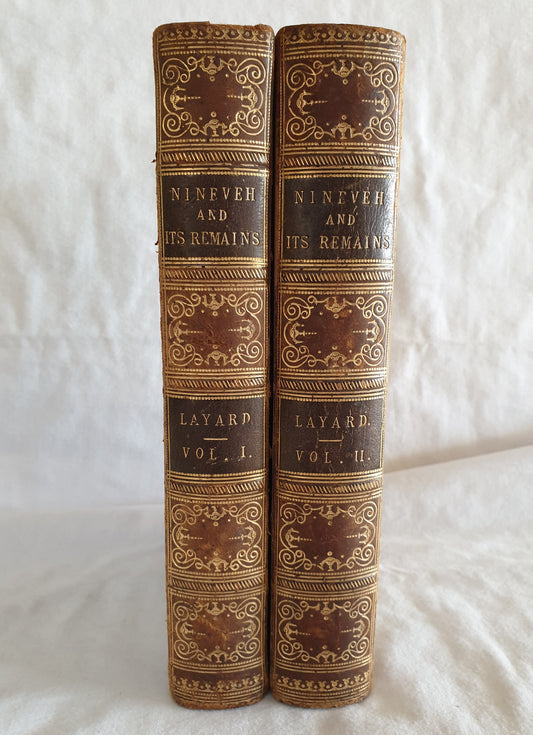 Nineveh and Its Remains by Austen Henry Layard
