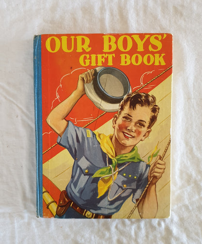 Our Boys' Gift Book Published by Renwick of Otley