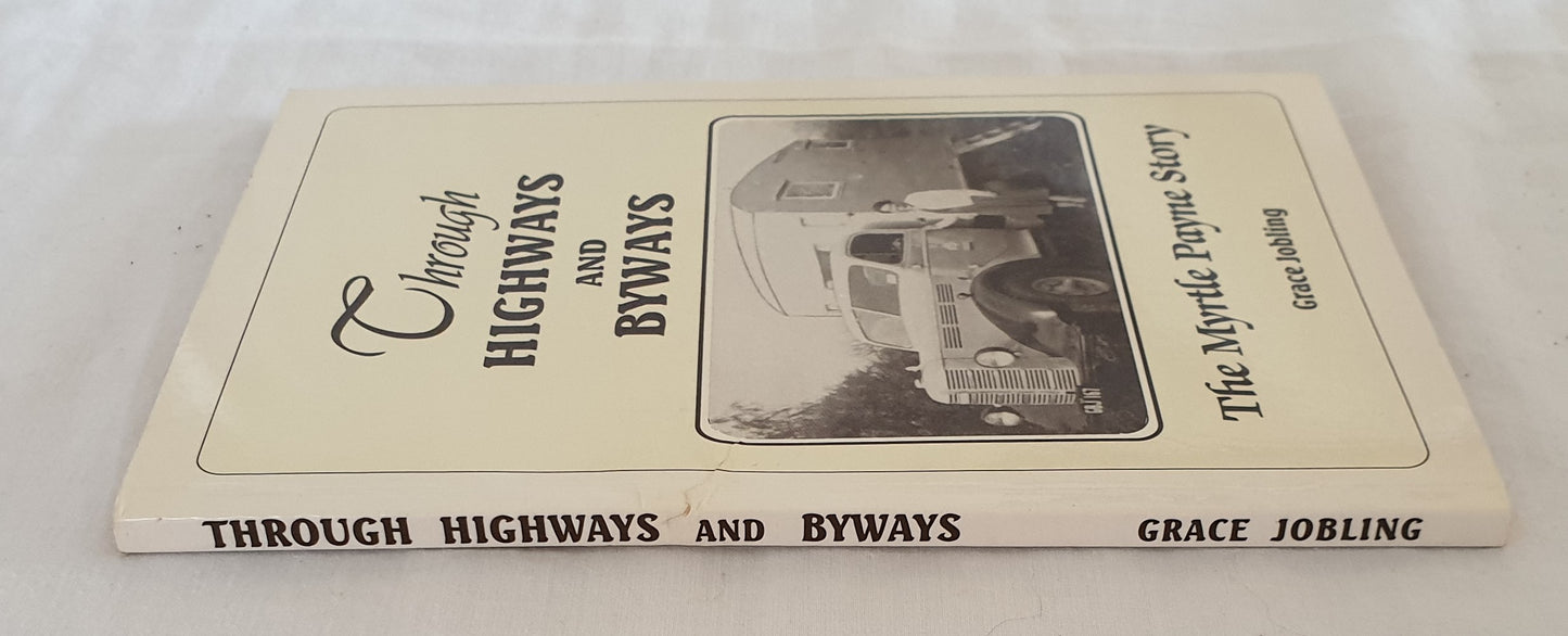 Through Highways and Byways by Grace Jobling