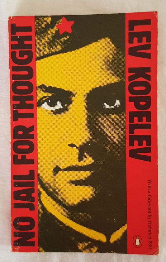 No Jail For Thought by Lev Kopelev