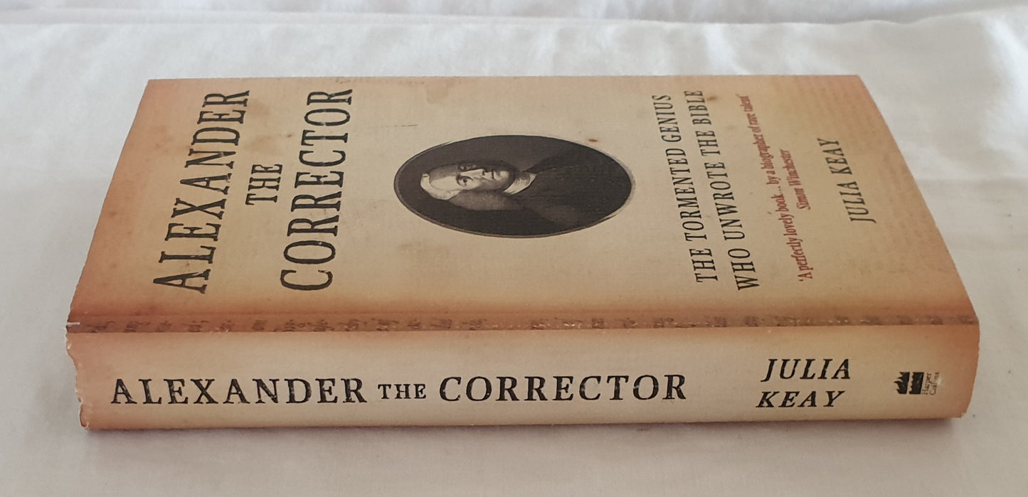 Alexander The Corrector by Julia Keay