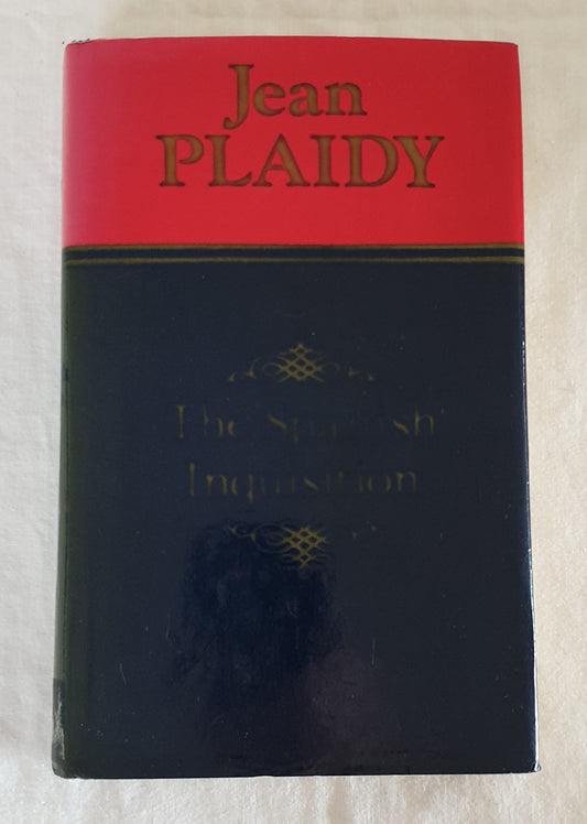 The Spanish Inquisition by Jean Plaidy