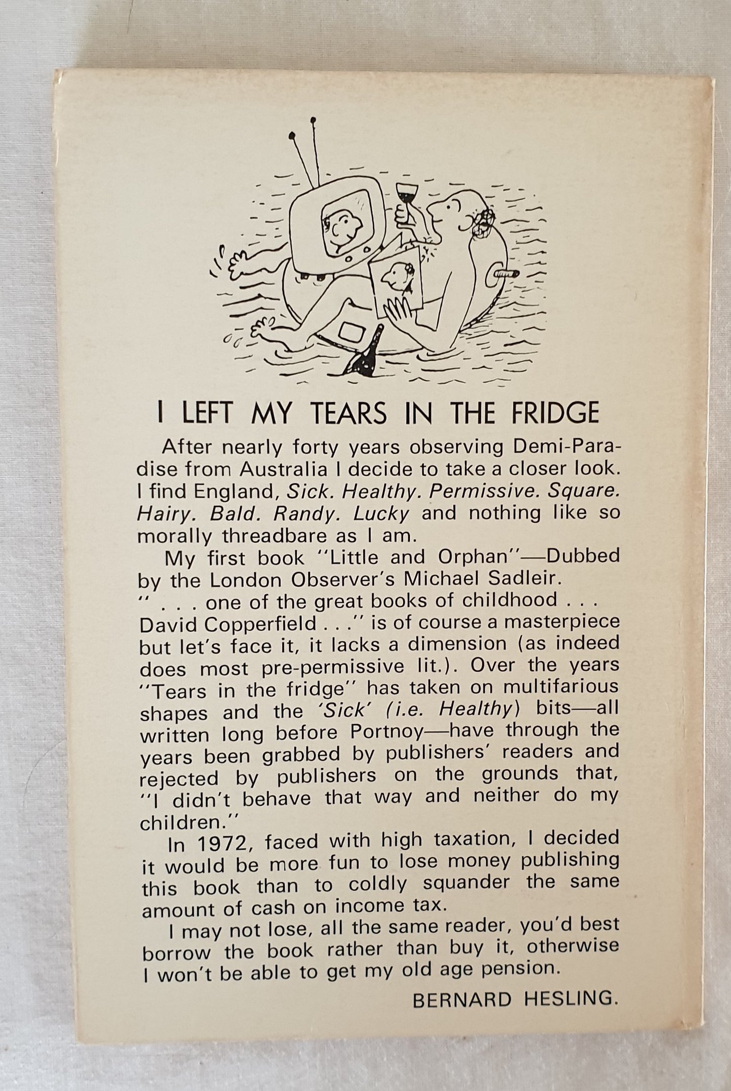 I Left My Tears in the Fridge by Bernard Hesling