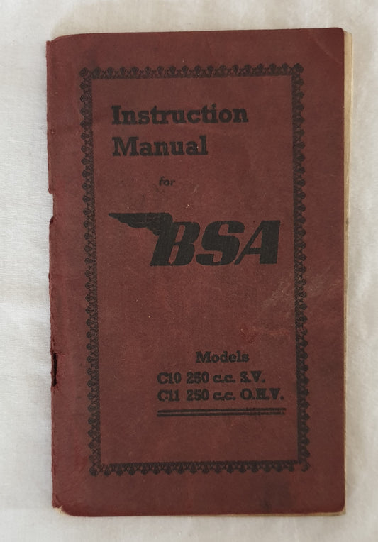 BSA 250c.c S.V. Model C10 and O.H.V Model C11 Instruction Manual