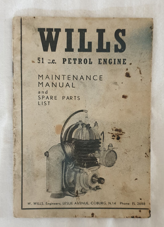 Wills 51c.c. Petrol Engine Maintenance Manual