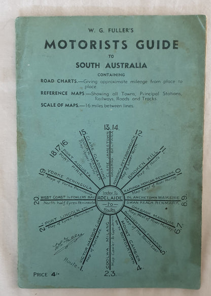 W. G. Fuller's Motorists Guide to South Australia