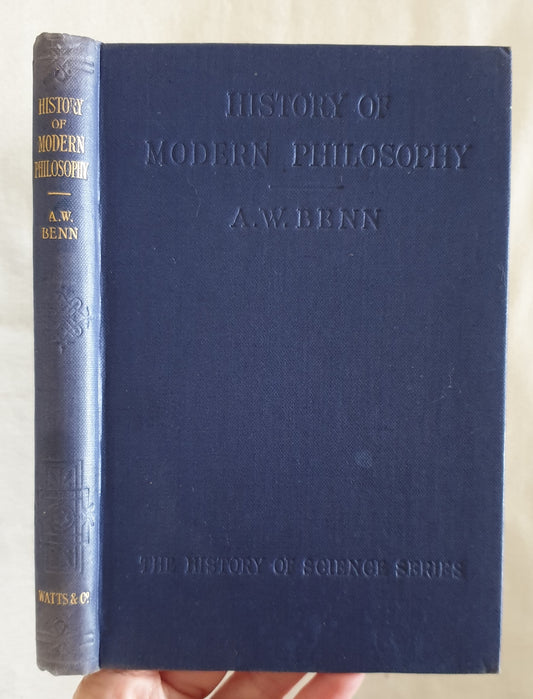 History of Modern Philosophy by A. W. Benn