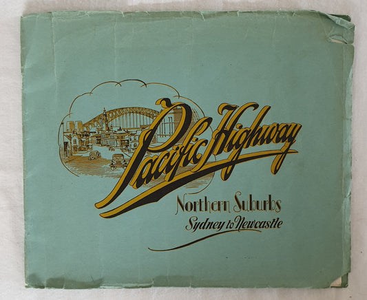 Pacific Highway Northern Suburbs Sydney to Newcastle  by H. Phillips